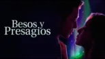 thumbnail - Besos y presagios