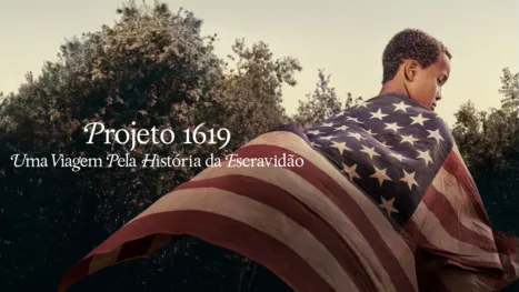 thumbnail - Projeto 1619 : Uma Viagem Pela História da Escravidão