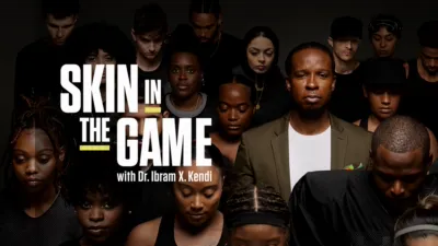 thumbnail - Skin in the Game with Dr. Ibram X. Kendi