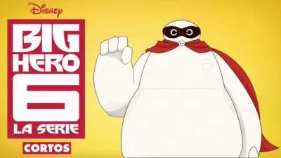 Big Hero 6: la serie (Cortos)