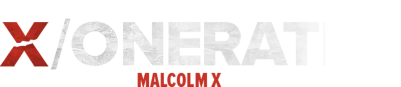 Soul of a Nation Presents: X/onerated -- The Murder of Malcolm X and 55 Years to Justice