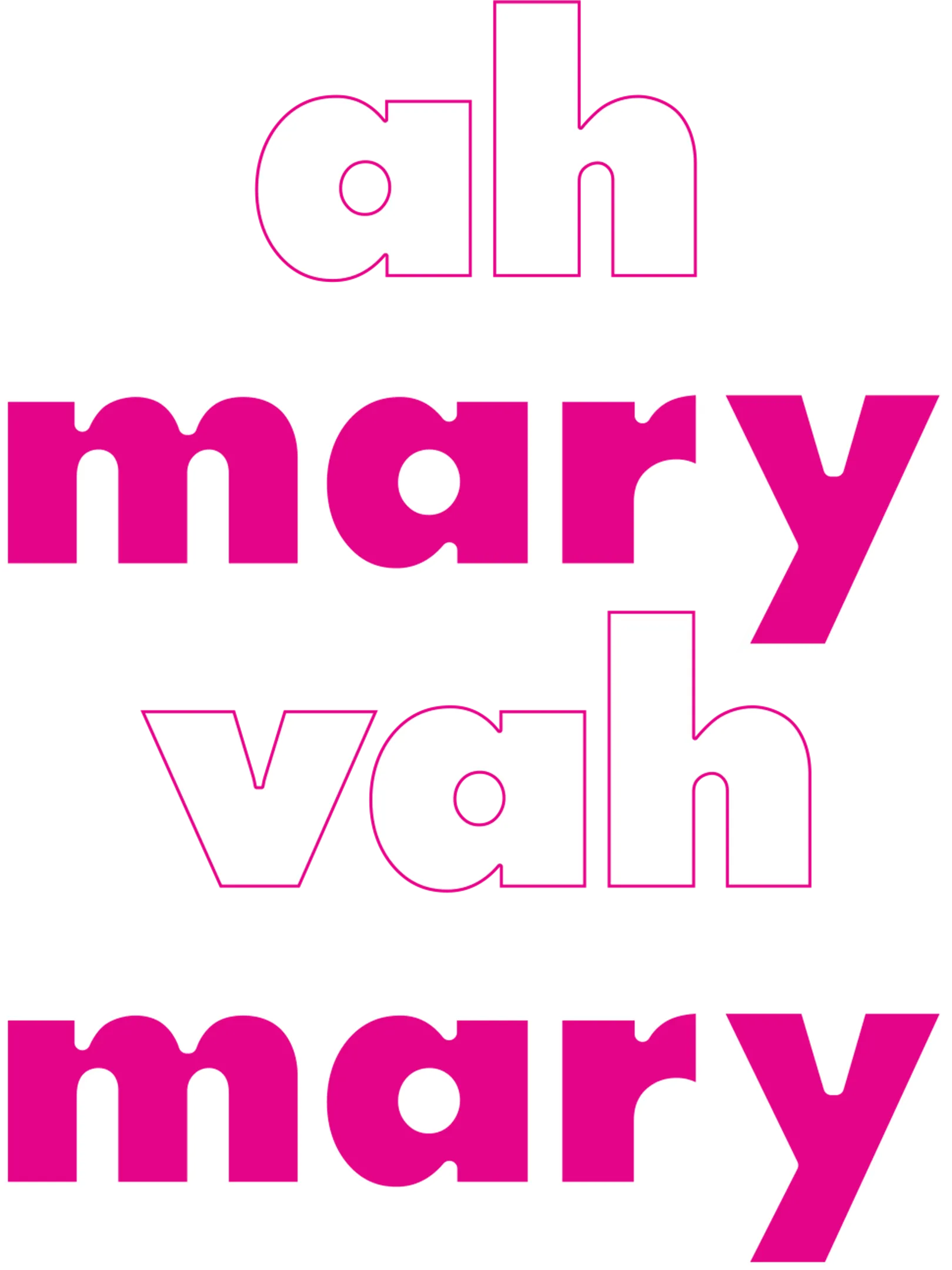 Ah Mary Vah Mary