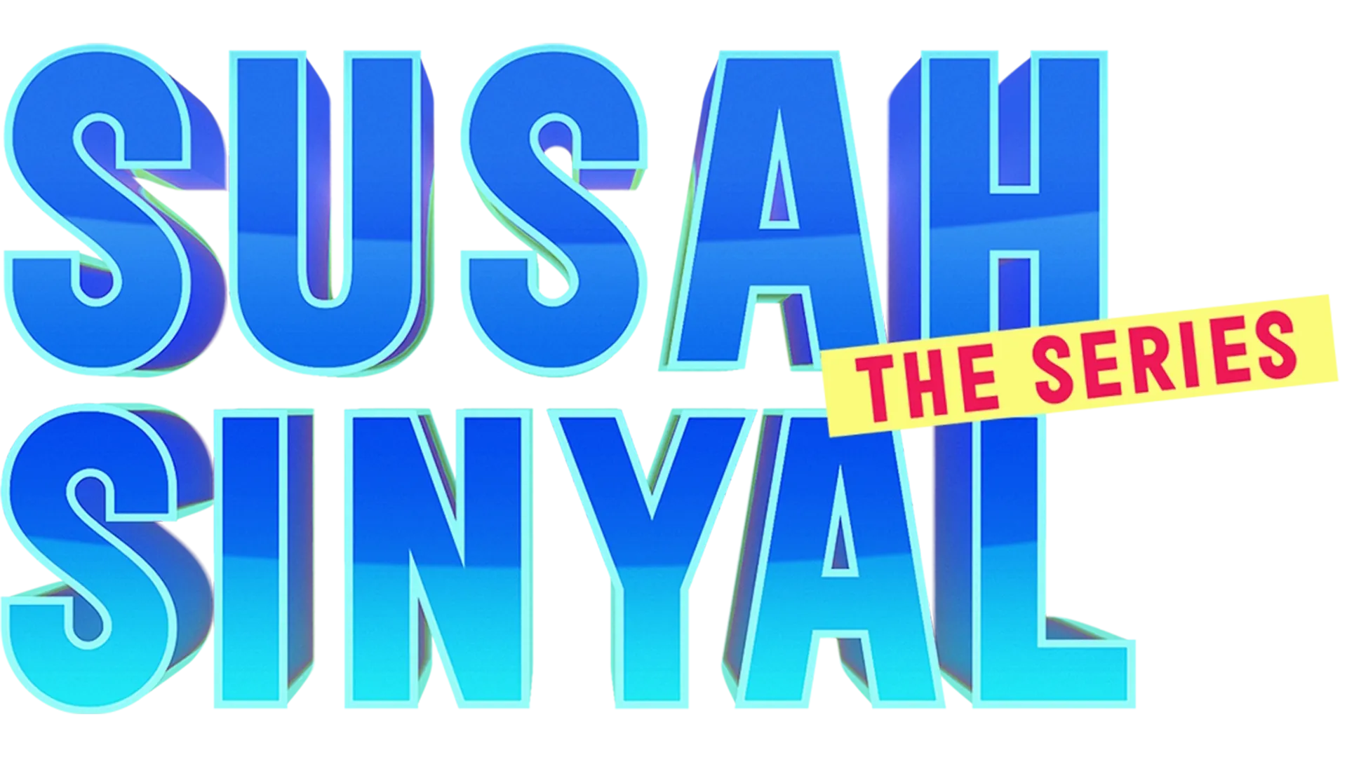 Susah Sinyal: The Series