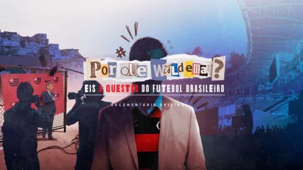 thumbnail - Por que Waldemar? Eis a Questão do Futebol Brasileiro