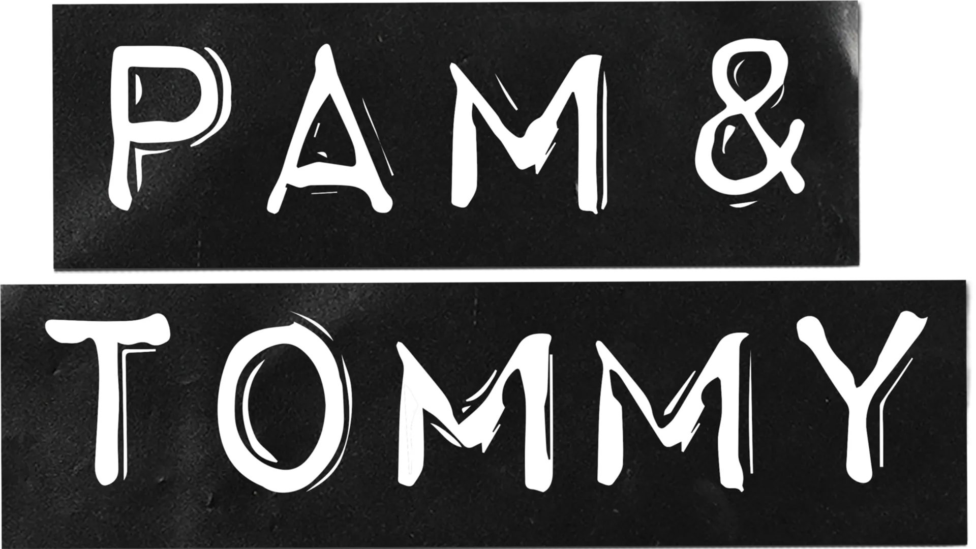 Pam & Tommy
