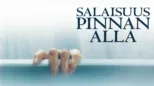 thumbnail - Salaisuus pinnan alla