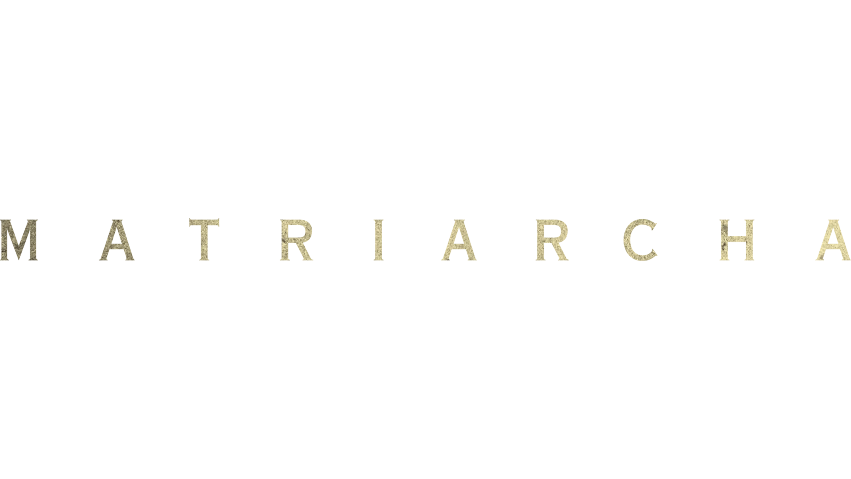 Matriarcha