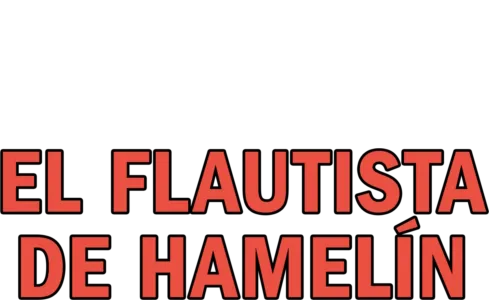 El Flautista de Hamelín