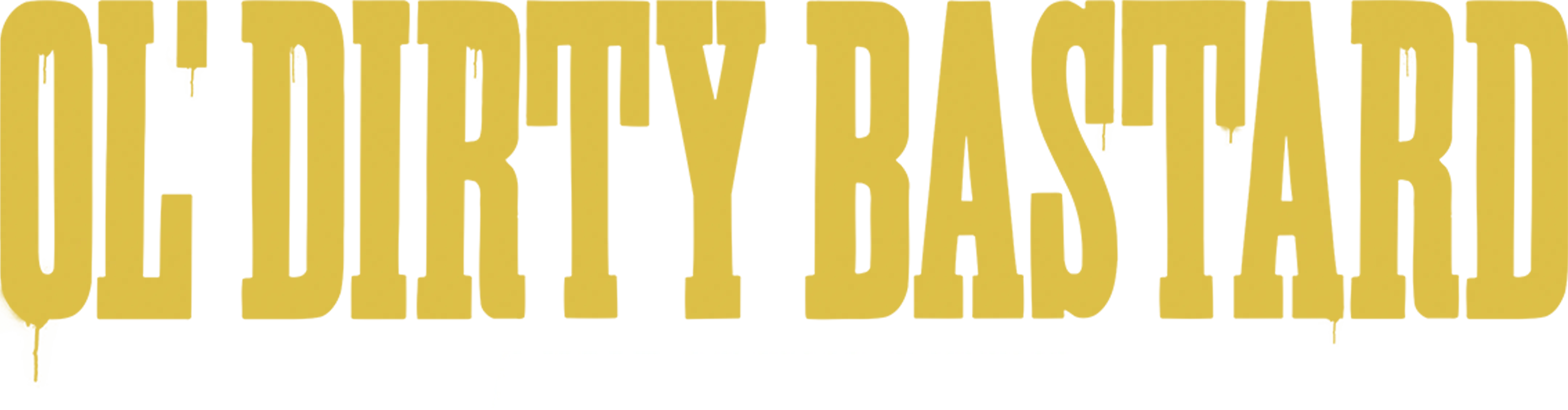 Ol' Dirty Bastard: A Tale of Two Dirtys