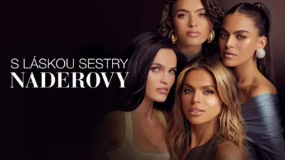 S láskou sestry Naderovy