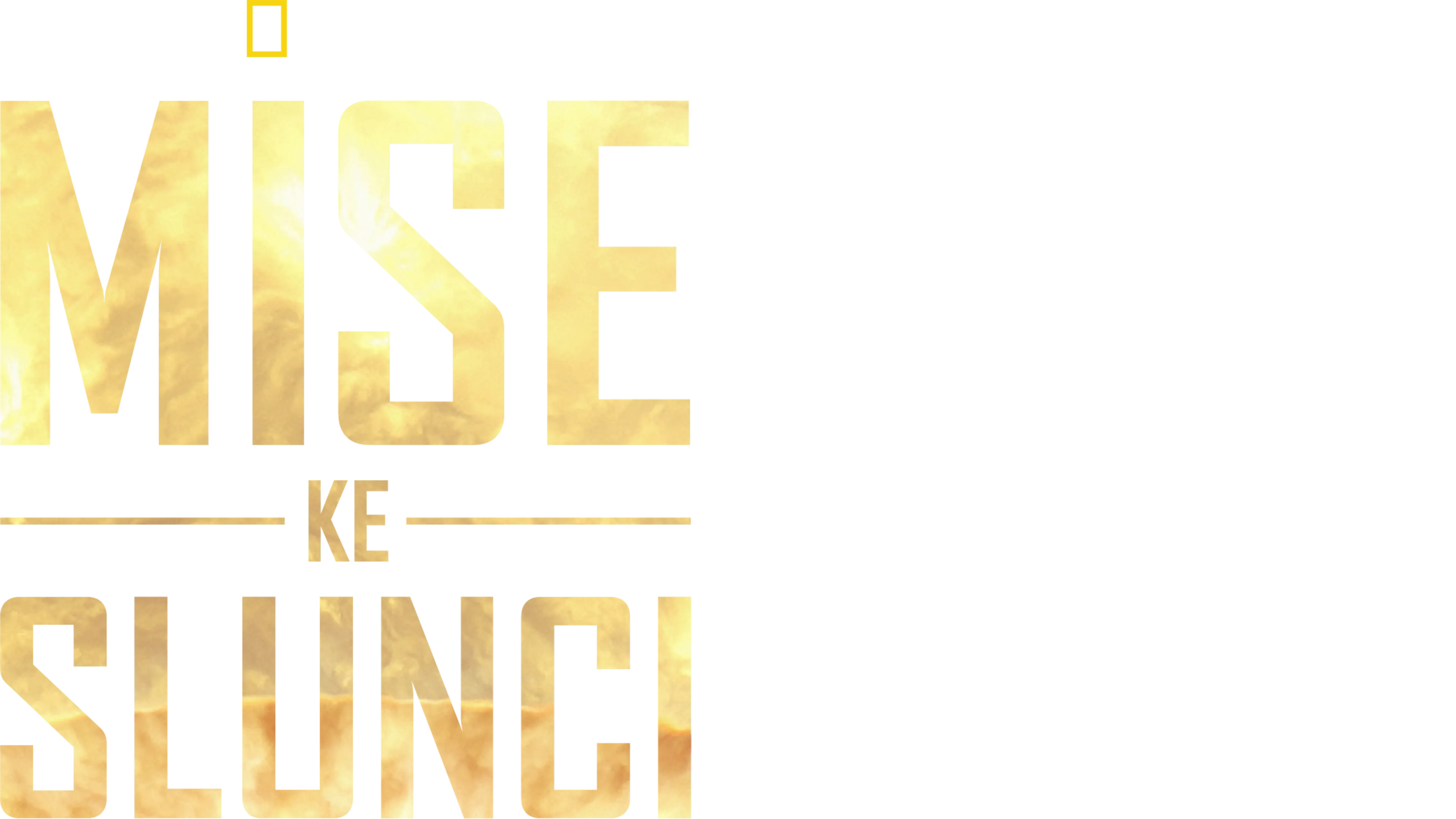 Mise ke Slunci