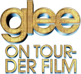 Glee on Tour – Der Film