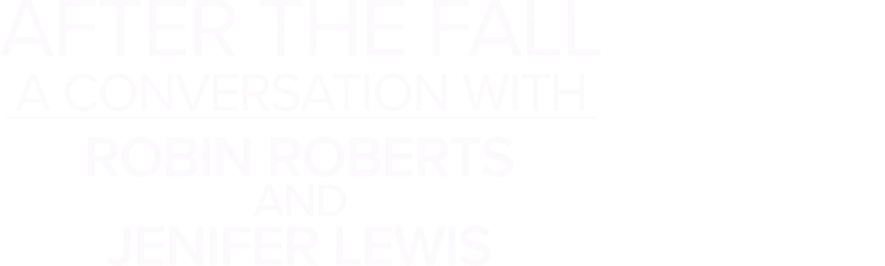 After the Fall: A Conversation with Robin Roberts and Jenifer Lewis