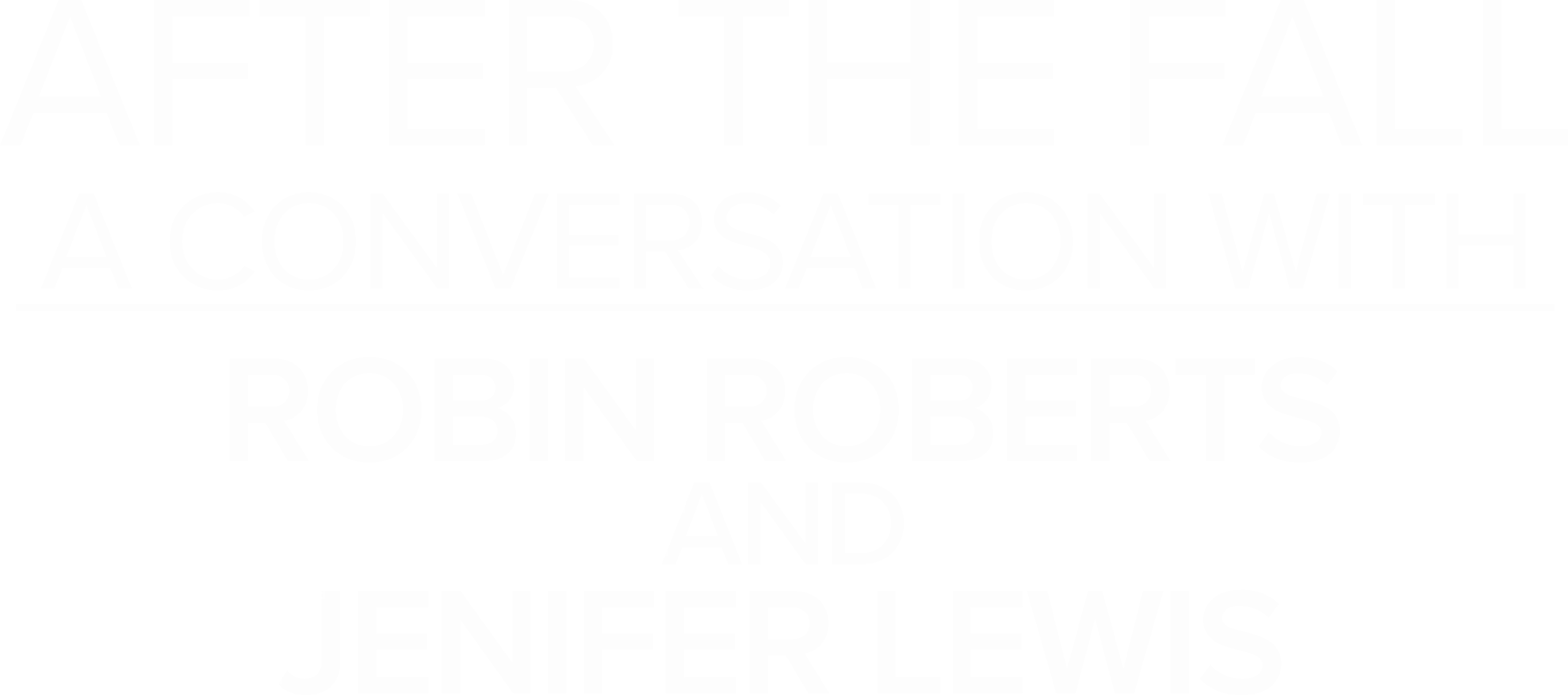 After the Fall: A Conversation with Robin Roberts and Jenifer Lewis