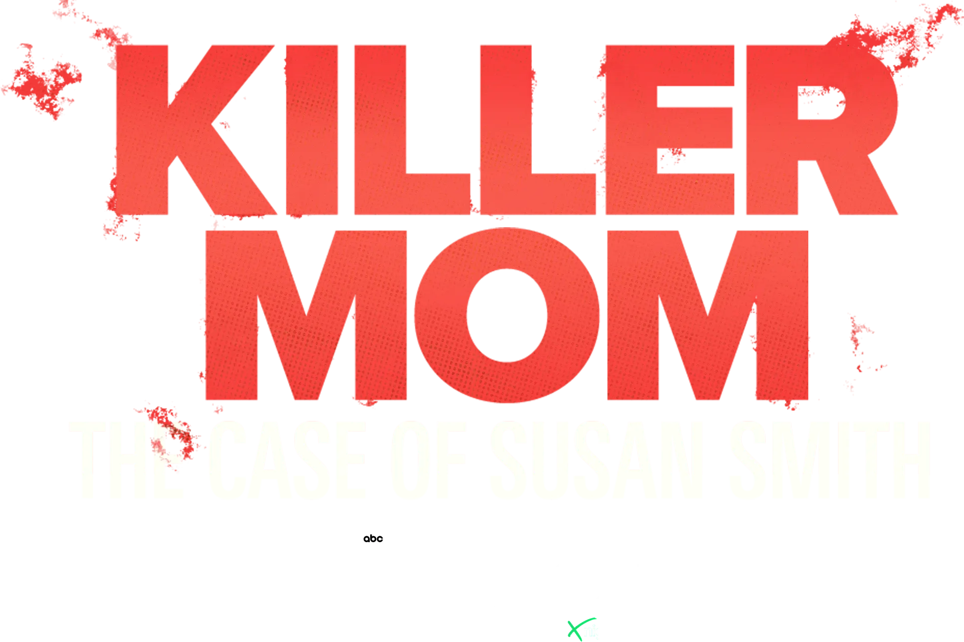 IMPACT x Nightline: Killer Mom - The Case of Susan Smith