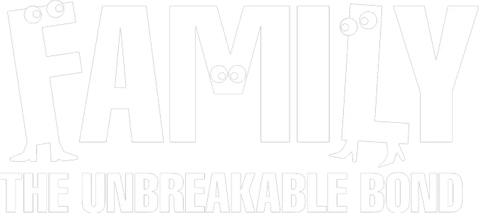 Family: The Unbreakable Bond