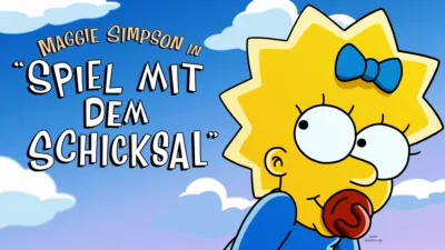 Maggie Simpson in "Spiel mit dem Schicksal"