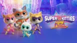 thumbnail - Superkitties: Potere-Fusa