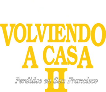 Volviendo a casa 2: Perdidos en San Francisco