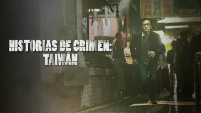 thumbnail - Historias de Crimen: Taiwán