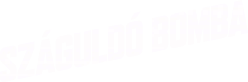 Száguldó bomba