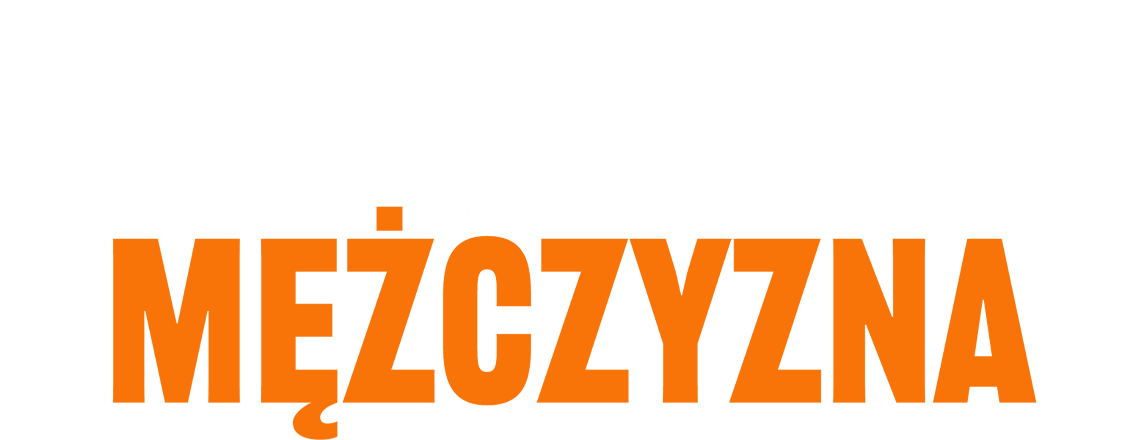 Ostatni prawdziwy mężczyzna