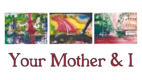 thumbnail - Your Mother and I