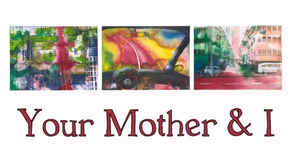 thumbnail - Your Mother and I