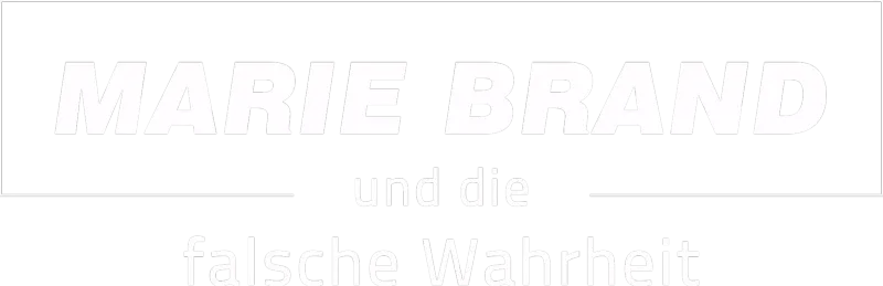 Marie Brand und die falsche Wahrheit