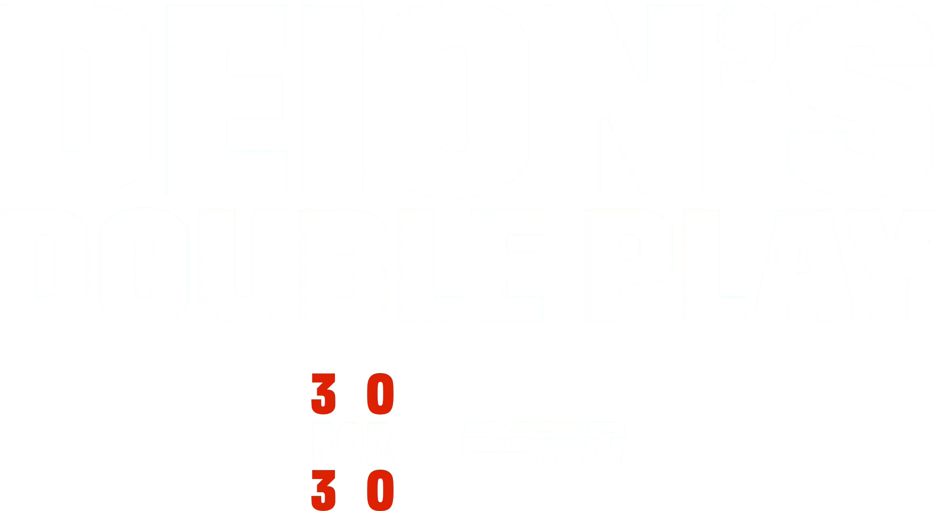 Deion’s Double Play