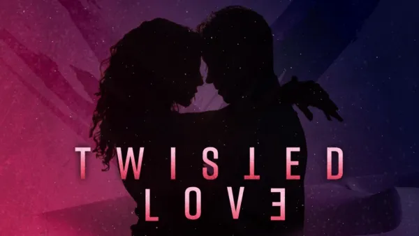 thumbnail - Twisted Love