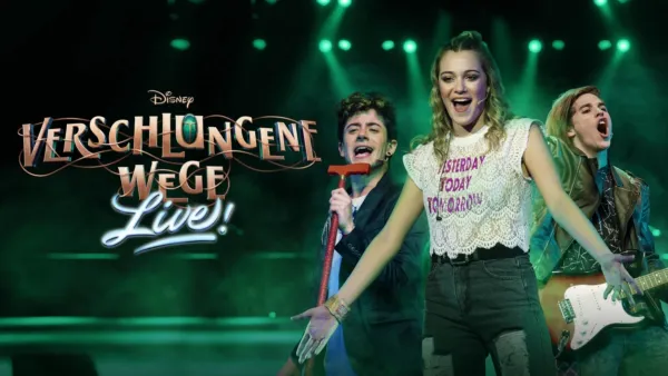thumbnail - Disney Verschlungene Wege: Live!