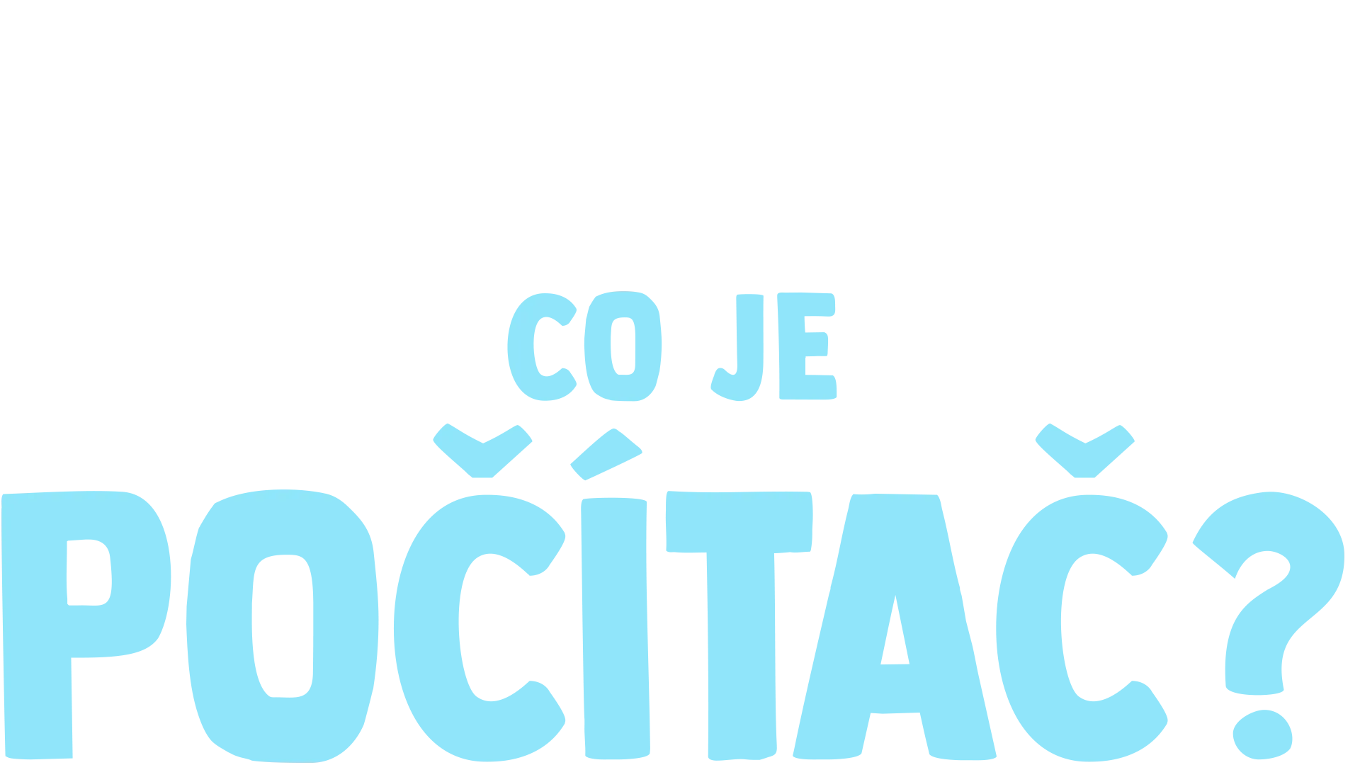 Vidlík má otázečku: Co je počítač?
