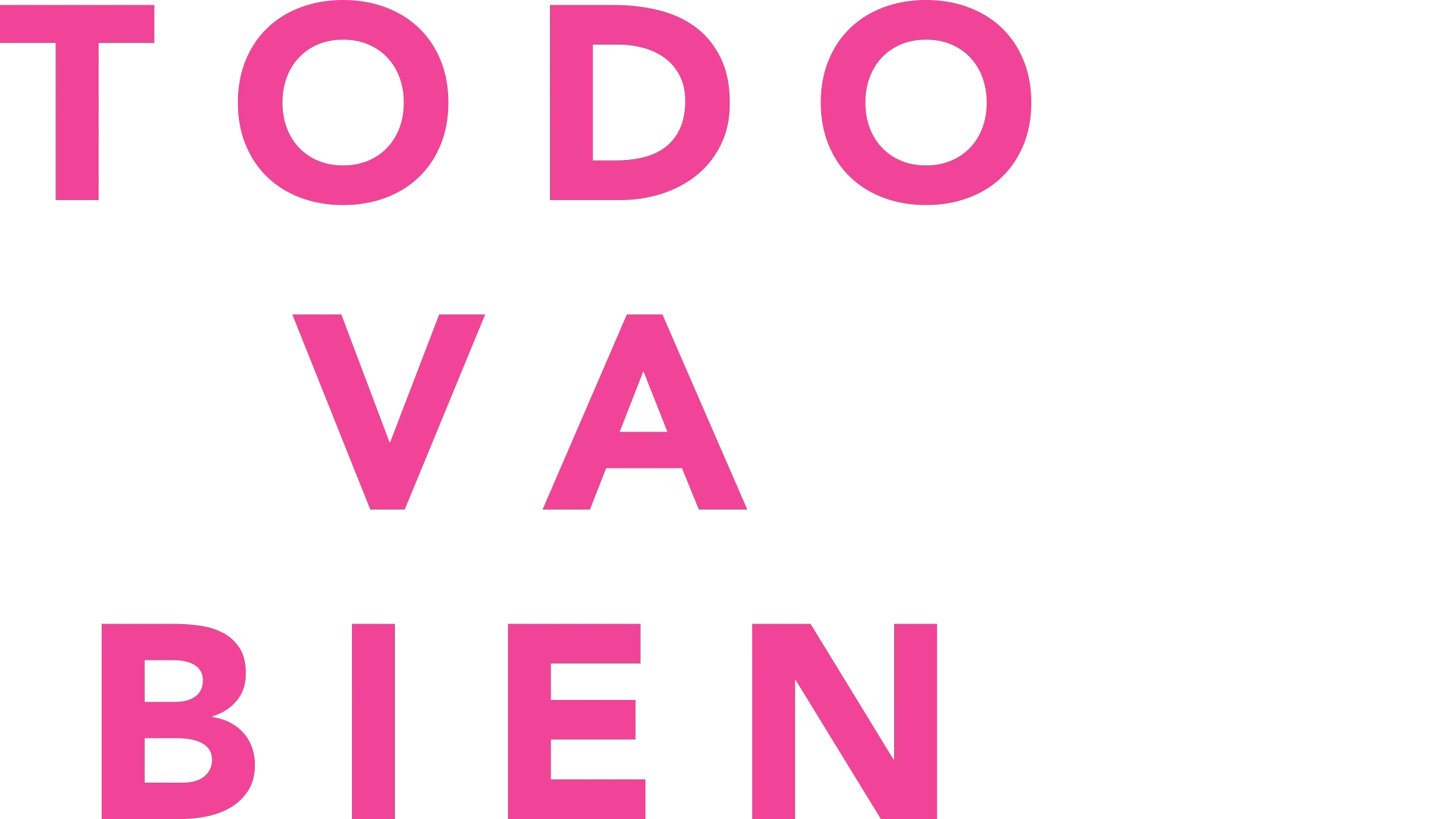 Todo va bien