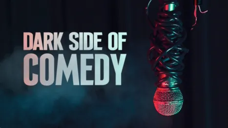 thumbnail - Dark Side of Comedy