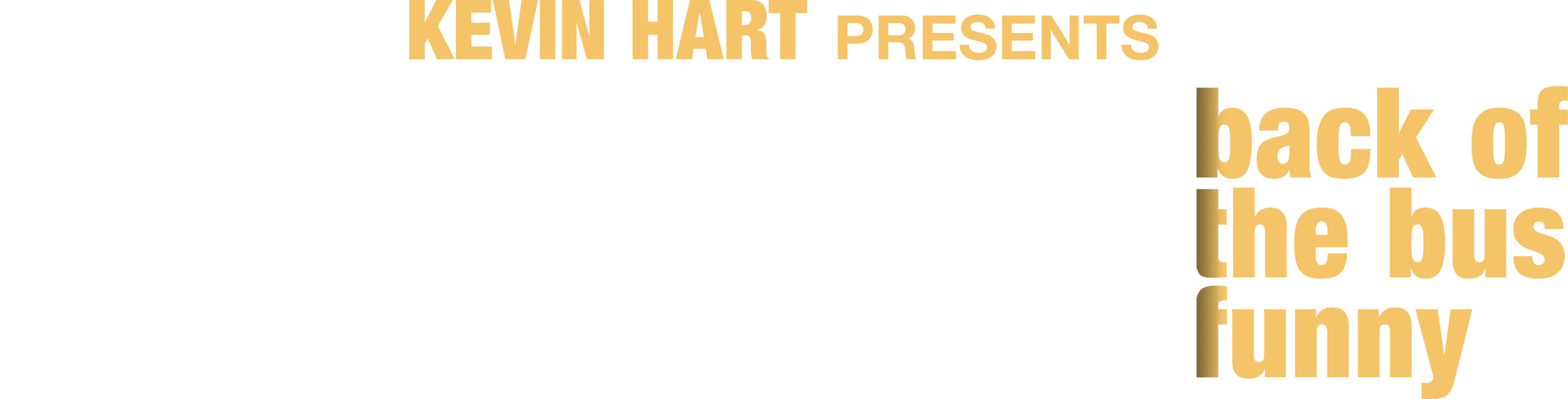 Kevin Hart Presents: Keith Robinson - Back of the Bus Funny