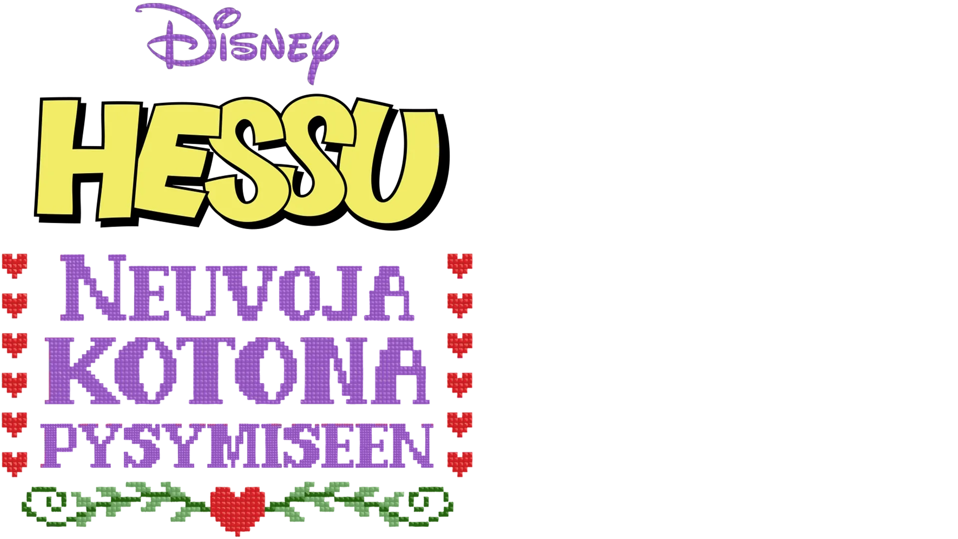 Disneyn Hessu Hopo esittelee: Neuvoja kotona pysymiseen
