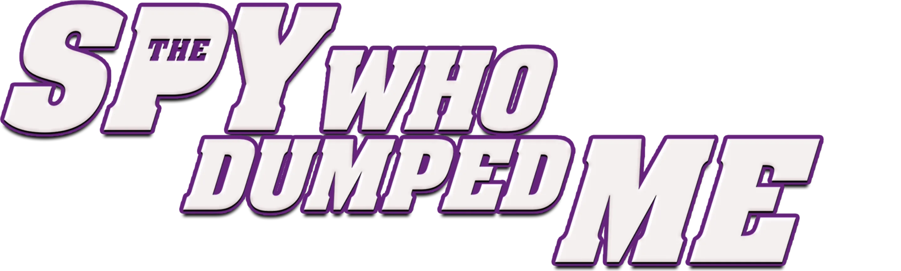 The Spy Who Dumped Me