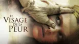 thumbnail - Le Visage De La Peur