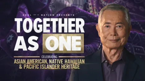 thumbnail - Together as One: Celebrating Asian American, Native Hawaiian and Pacific Islander Heritage – A Soul of a Nation Presentation