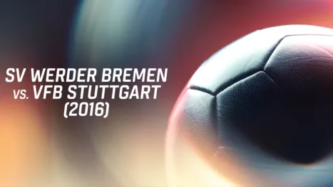 thumbnail - Sv Werder Bremen vs. Vfb Stuttgart