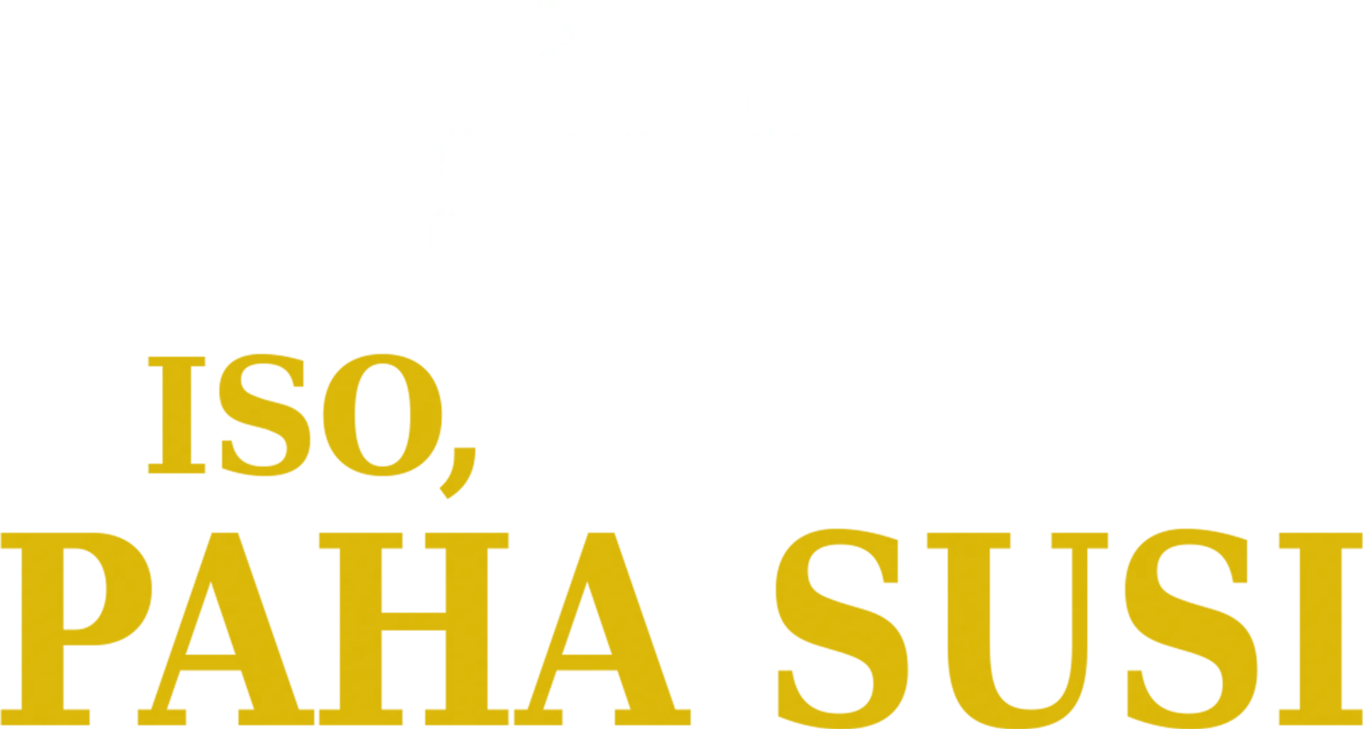 Iso, paha susi