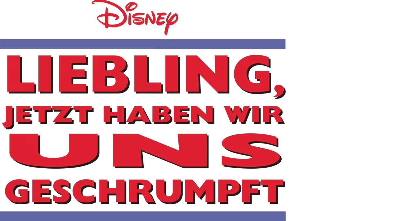 Liebling, jetzt haben wir UNS geschrumpft