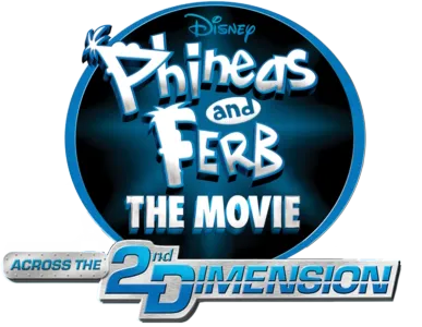 Phineas and Ferb the Movie: Across the 2nd Dimension