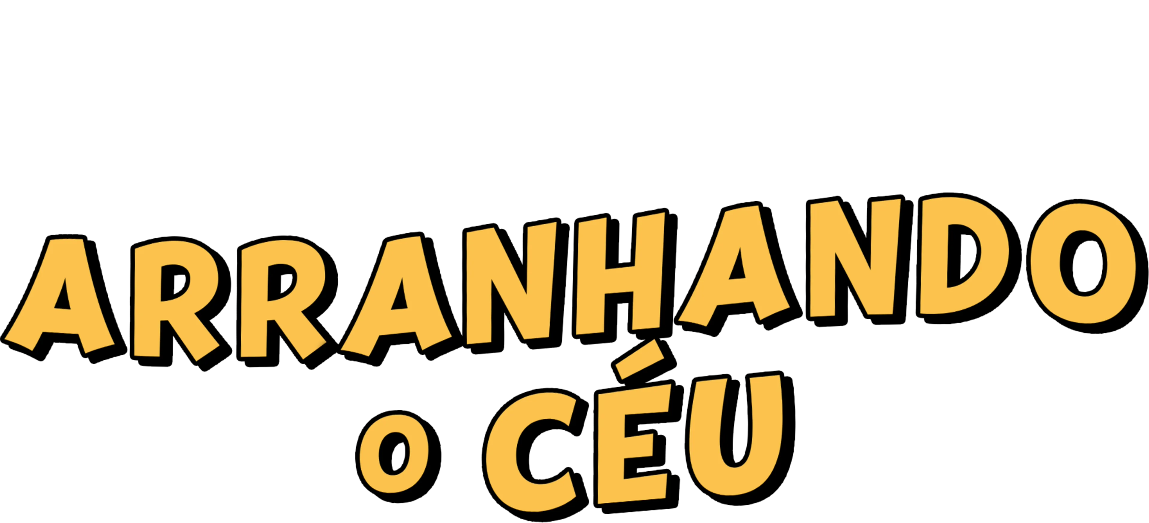 Arranhando o Céu