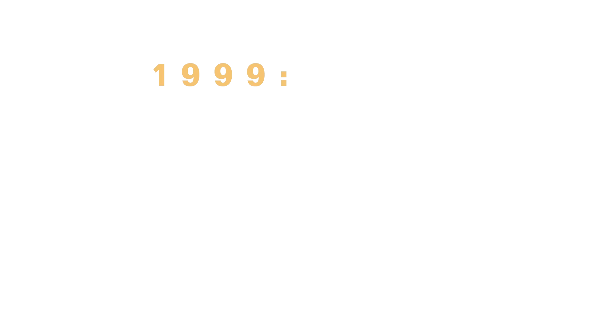 1999: conquista della Terra