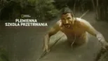 thumbnail - Plemienna szkoła przetrwania
