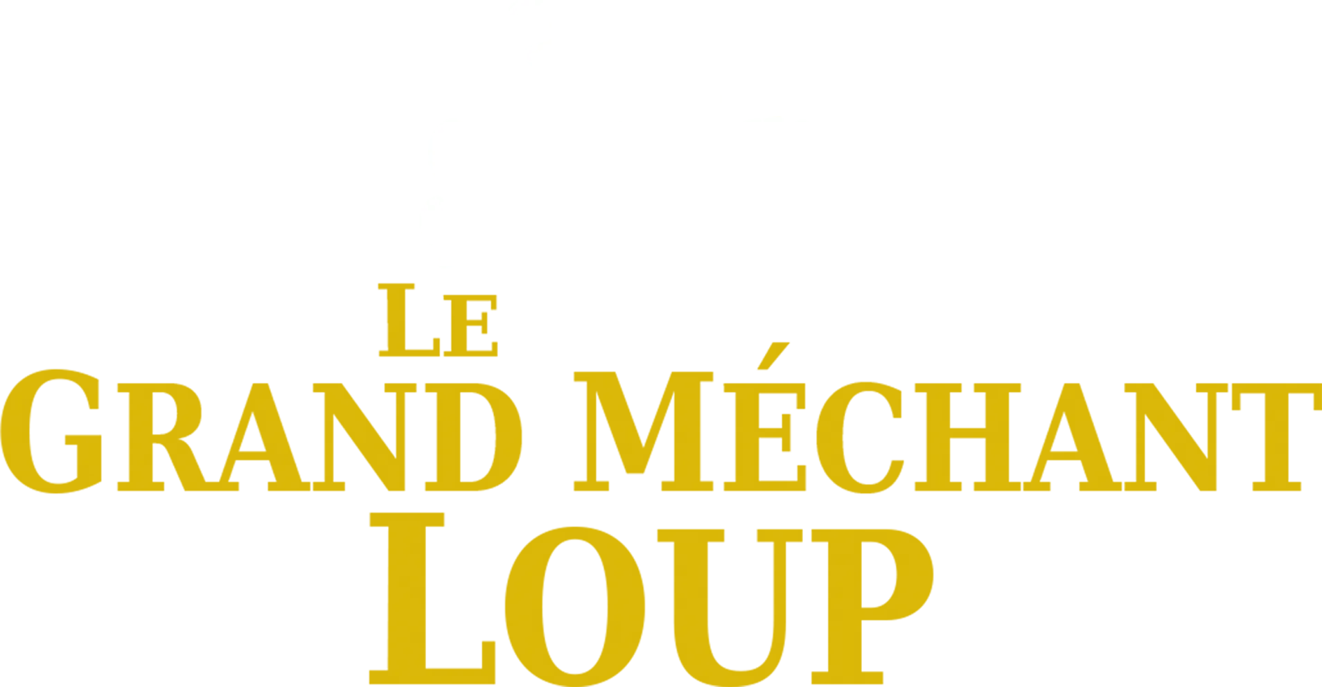 Le Grand Méchant Loup