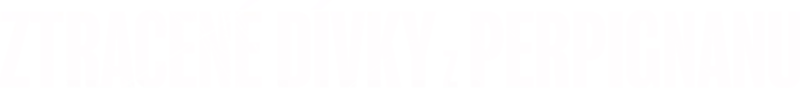 Ztracené dívky z Perpignanu