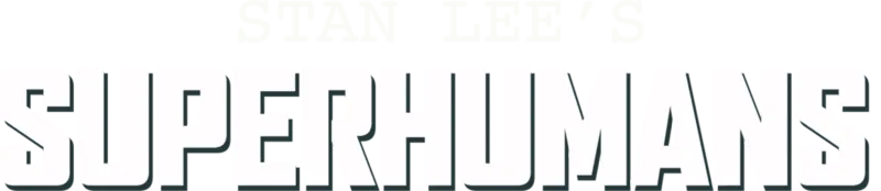 Stan Lee's Superhumans